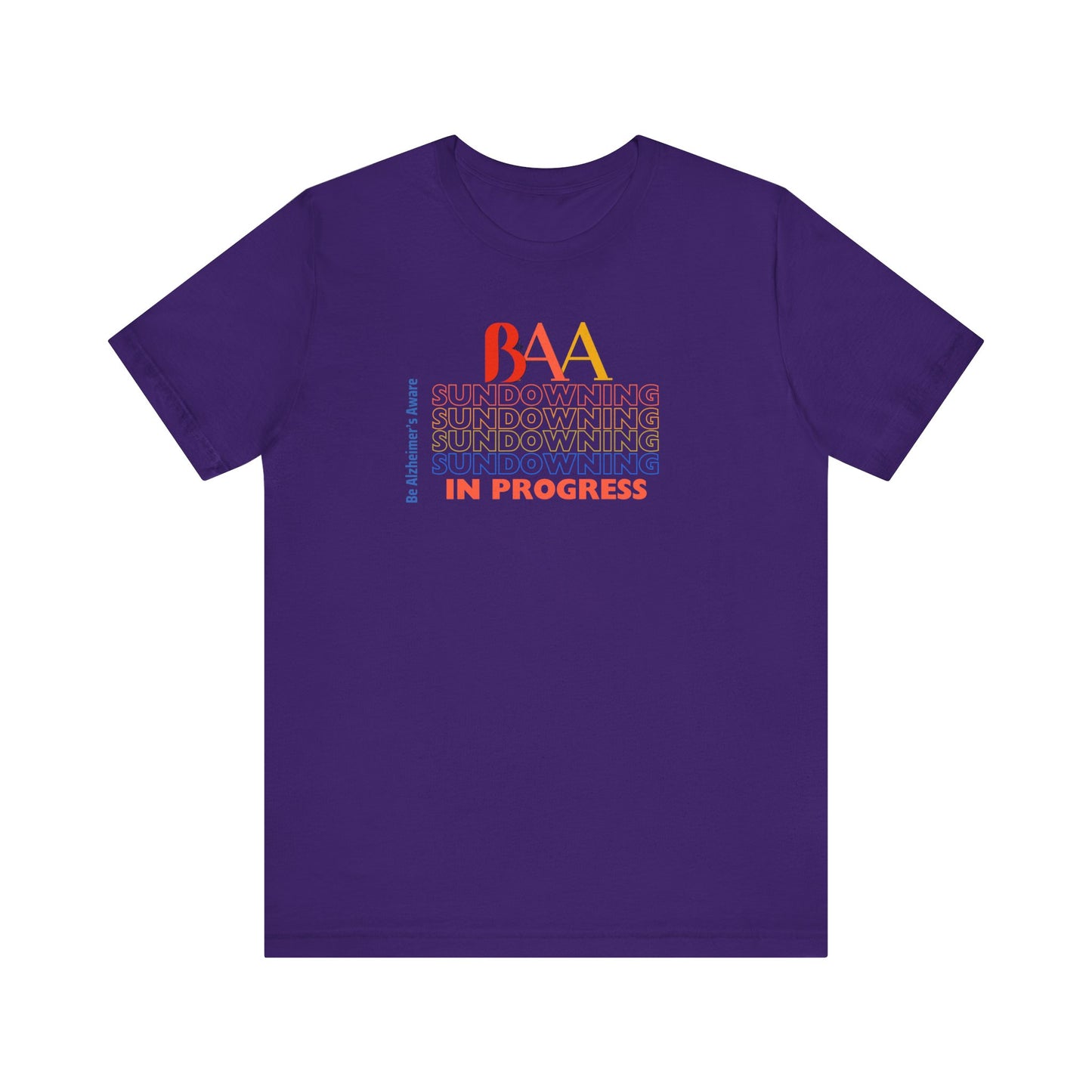 Be Alzheimer's Aware (BAA) Sundowning Unisex Jersey Short Sleeve Tee