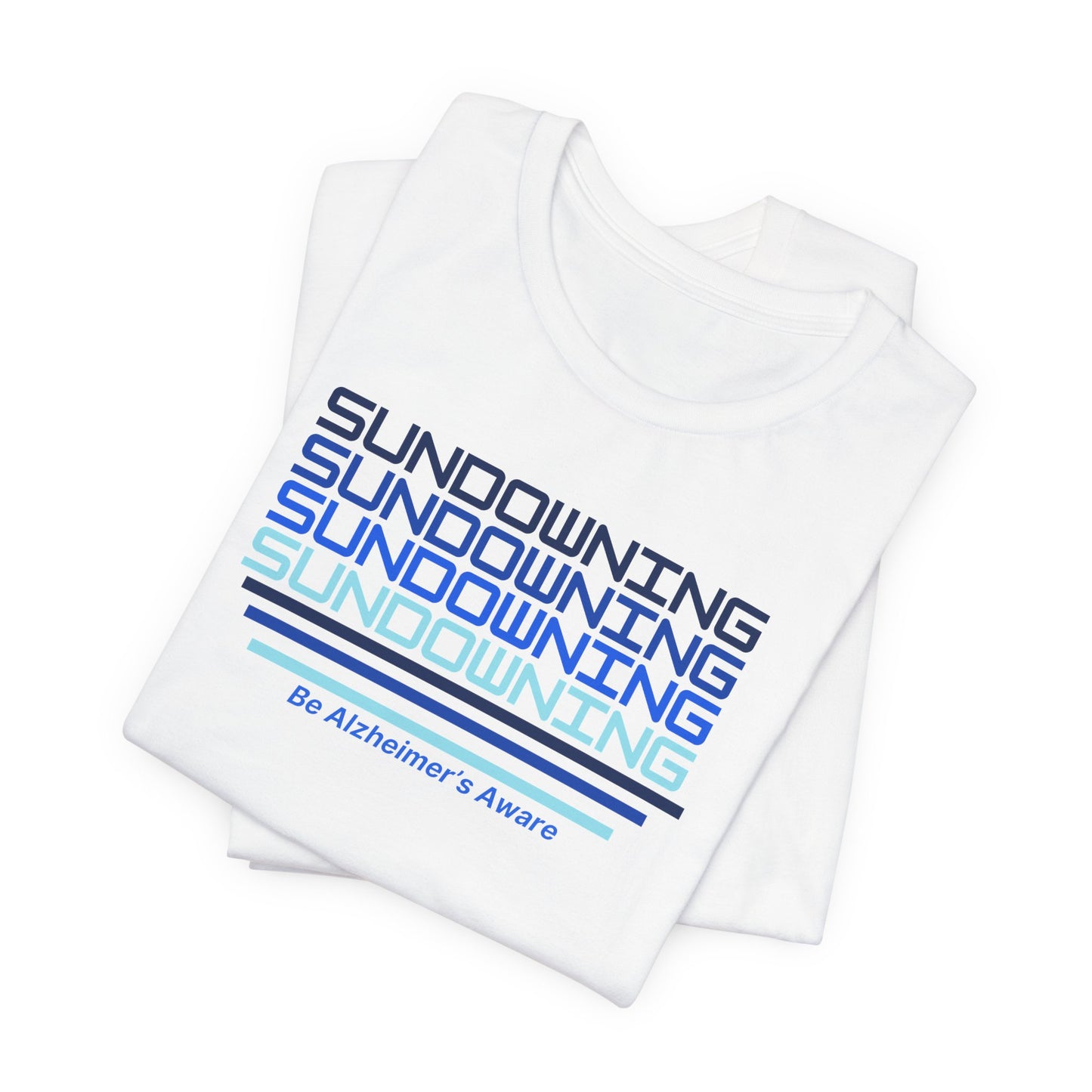 Be Alzheimer's Aware, Gradient Blue Sundowning Unisex T-shirt