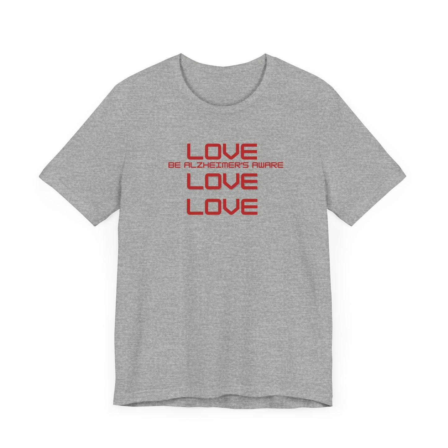Be Alzheimer's Aware with Love Unisex T-shirt