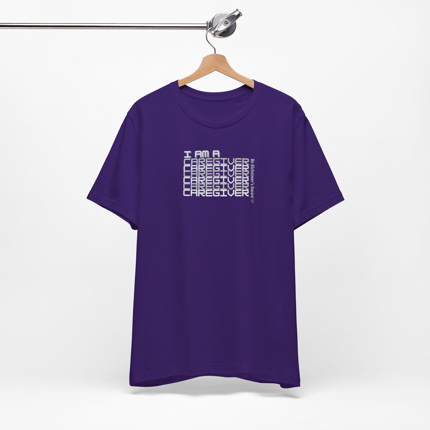 Be Alzheimer's Aware I Am A Caregiver Unisex T-shirt