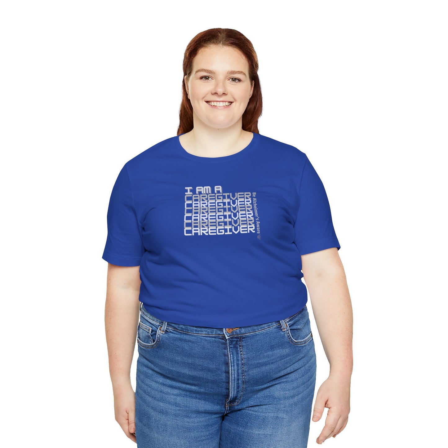 Be Alzheimer's Aware I Am A Caregiver Unisex T-shirt